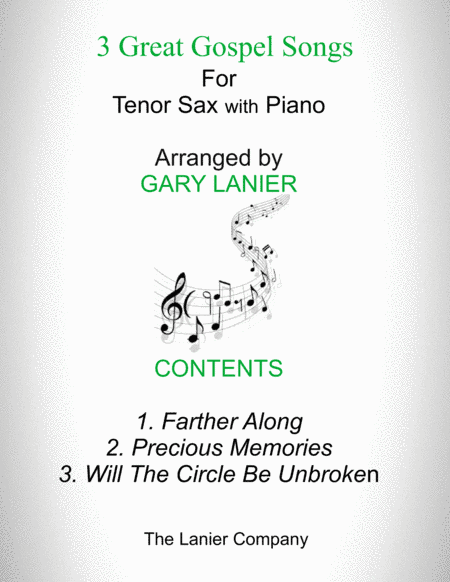 3 GREAT GOSPEL SONGS (for Tenor Sax with Piano - Instrument Part included) (arr. Gary Lanier)