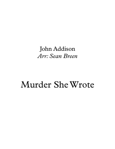 Murder, She Wrote (arr. Sean Breen)