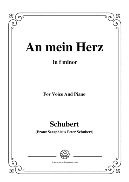 Schubert-An mein Herz,in f minor,for Voice&Piano (arr. MSM)