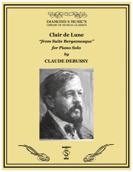 CLAIR DE LUNE from 'Suite Bergamasque' by CLAUDE DEBUSSY. PIANO SOLO (arr. Diamond S Music)