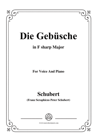 Schubert-Die Gebüsche,in F sharp Major,for Voice&Piano (arr. MSM)