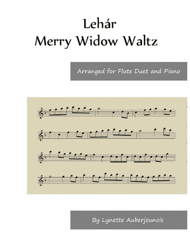 Merry Widow Waltz - Flute Duet and Piano (arr. Lynette Auberjeunois)