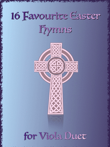 16 Favourite Easter Hymns for Viola Duet (arr. David McKeown)