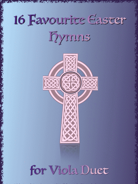 16 Favourite Easter Hymns for Viola Duet (arr. David McKeown)