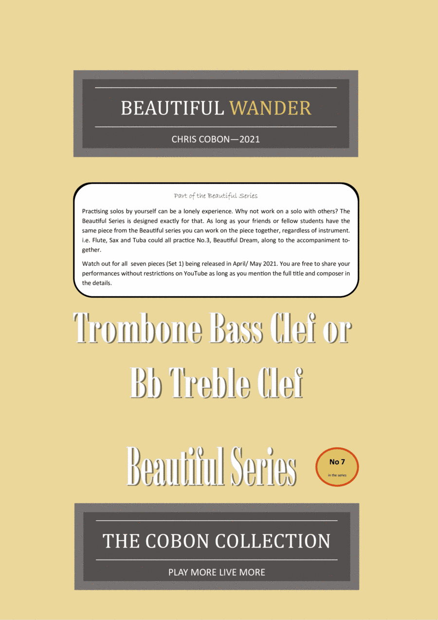 No.7 Beautiful Wander (Trombone Bass Clef or Bb Treble Clef)