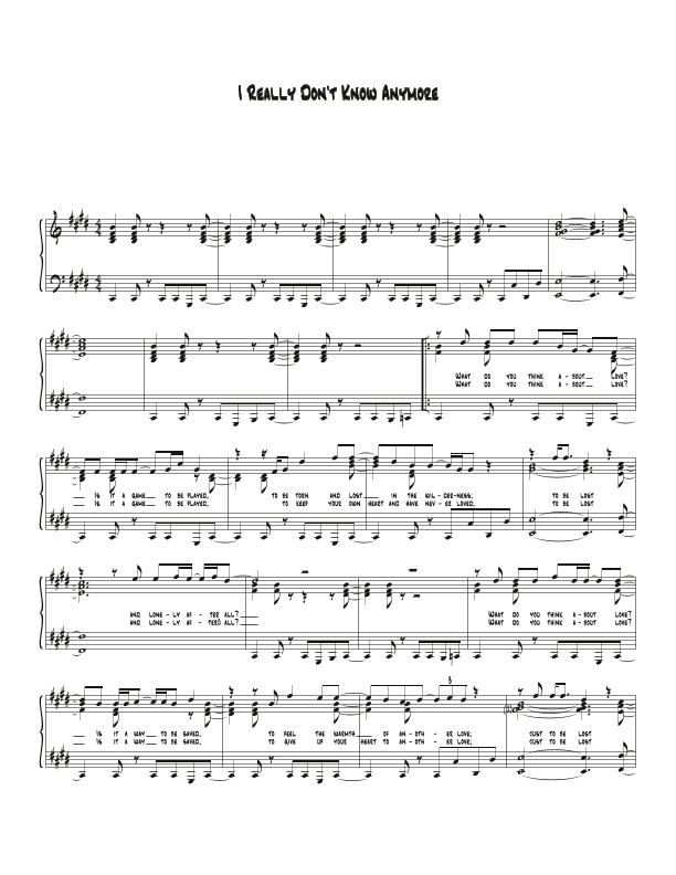 I Really Don't Know Anymore (arr. Biegler)