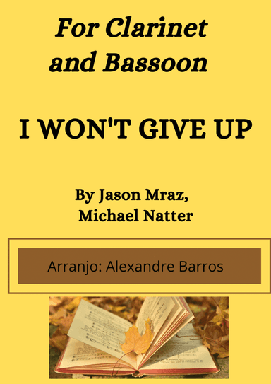 I Won't Give Up (arr. Alexandre Barros)