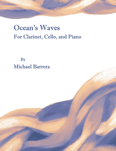 Ocean's Waves | Trio for Clarinet, Cello, and Piano