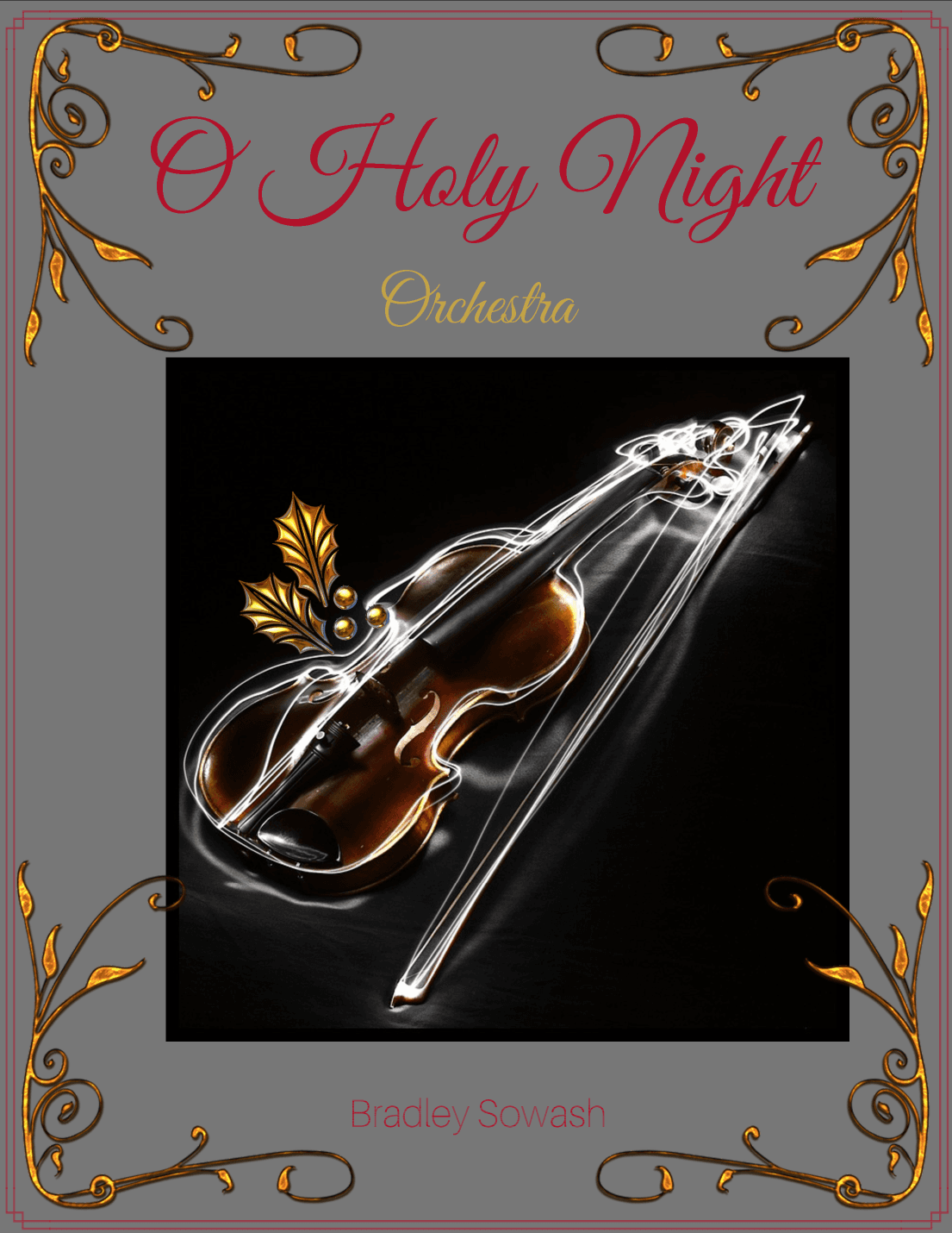 O Holy Night (arr. Bradley Sowash)