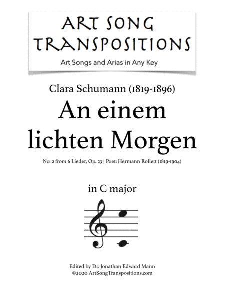 SCHUMANN: An einem lichten Morgen, Op. 23 no. 2 (transposed to C major) (arr. ArtSongTranspositions.com)