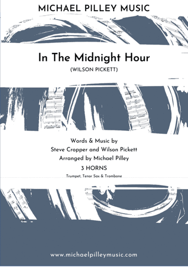 In The Midnight Hour (arr. Michael Pilley)