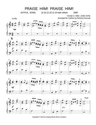 Praise Him!  Praise Him!  (JOYFUL SONG) (arr. Richard Giszczak)