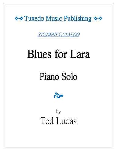Blues for Lara - for Piano Solo