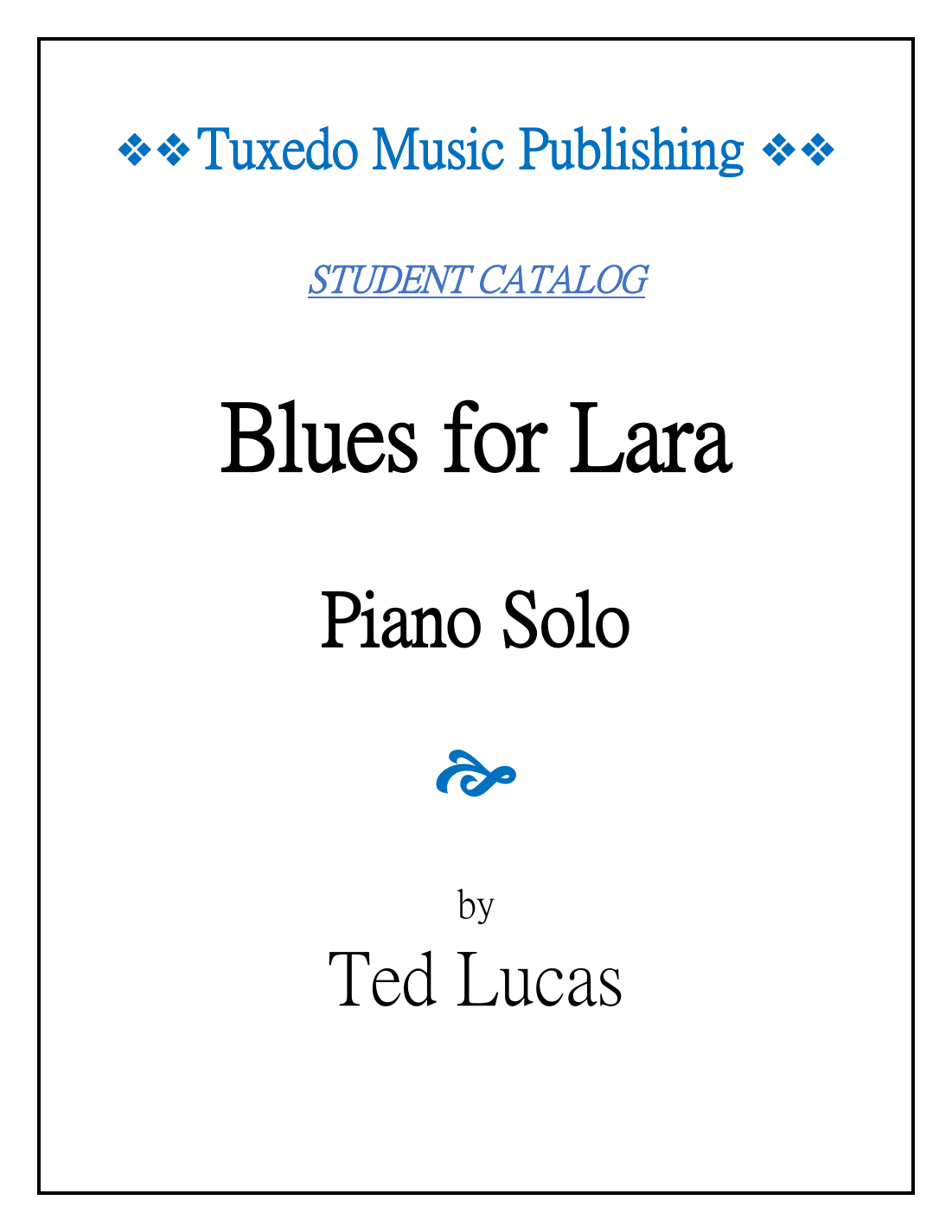 Blues for Lara - for Piano Solo