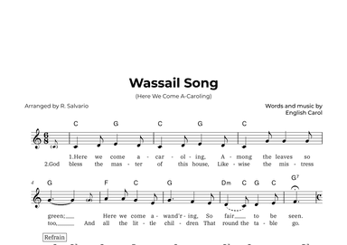 Wassail Song (Here We Come A-Caroling) - Key of C Major (arr. R. Salvario)