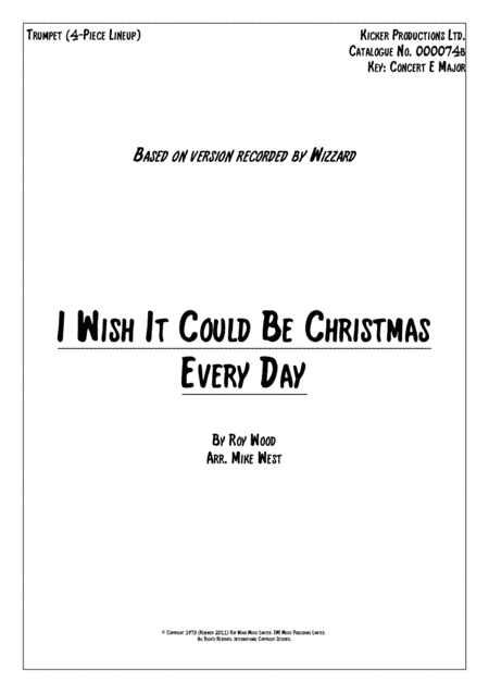 I Wish It Could Be Christmas Every Day (arr. Mike West)