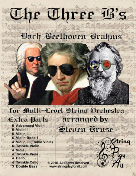 Extra Parts for The Three B's: Bach, Beethoven, Brahms for Multi-Level String Ensemble (arr. Steven Kruse)