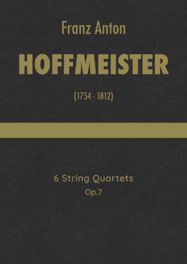 Hoffmeister - 6 String Quartets, Op.7 (arr. J.G. Cucó Barber)