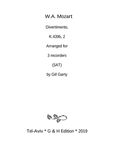 Divertimento, K.439b, 2 (arrangement for recorders) (arr. Gil Garty)