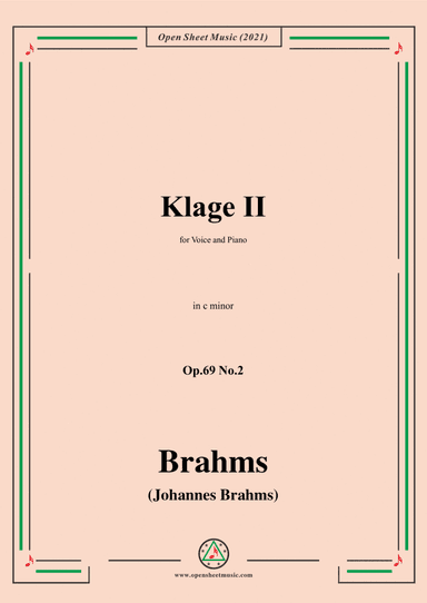 Brahms-Klage II Op.69 No.2 in c minor,for Voice and Piano (arr. MSM)