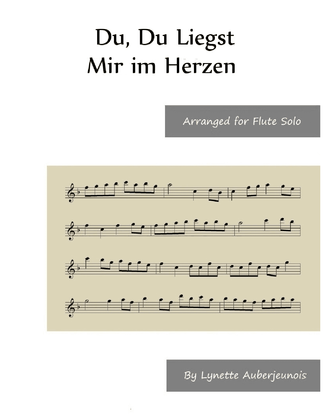 Du, Du Liegst Mir im Herzen - Flute Solo (arr. Lynette Auberjeunois)