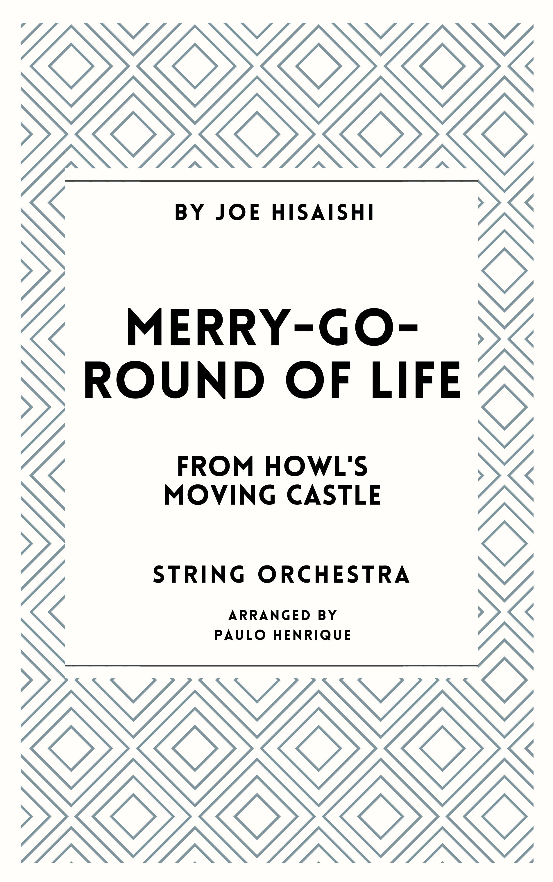 Merry-go-round Of Life (arr. Paulo Henrique)