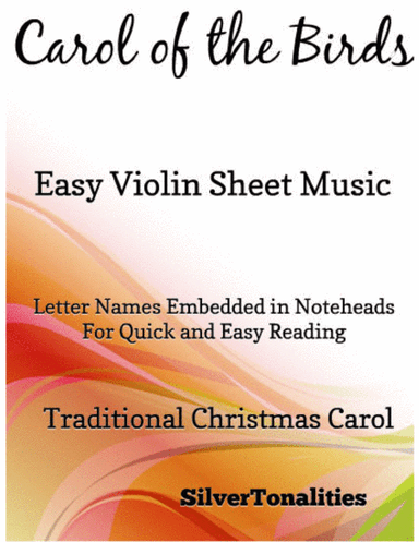 Carol of the Birds Easy Violin Sheet Music (arr. SilverTonalities)