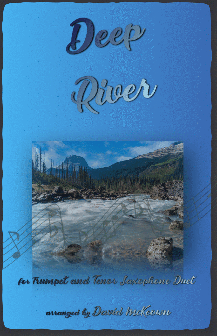 Deep River, Gospel Song for Trumpet and Tenor Saxophone Duet (arr. David McKeown)