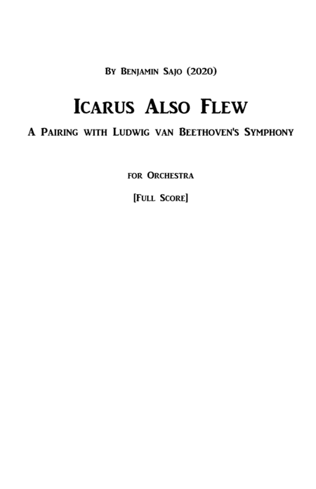 Icarus Also Flew: A Pairing with Beethoven's Symphony #5 - Conductor's Score