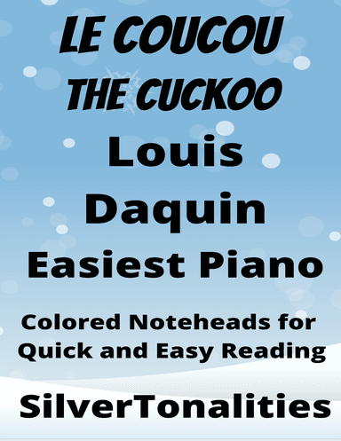 Le Coucou the Cuckoo Easiest Piano Sheet Music with Colored Notation (arr. SilverTonalities)