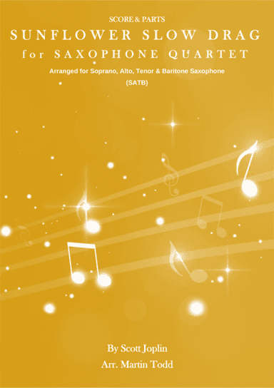 Sunflower Slow Drag for Saxophone Quartet (SATB) (arr. Martin Todd)