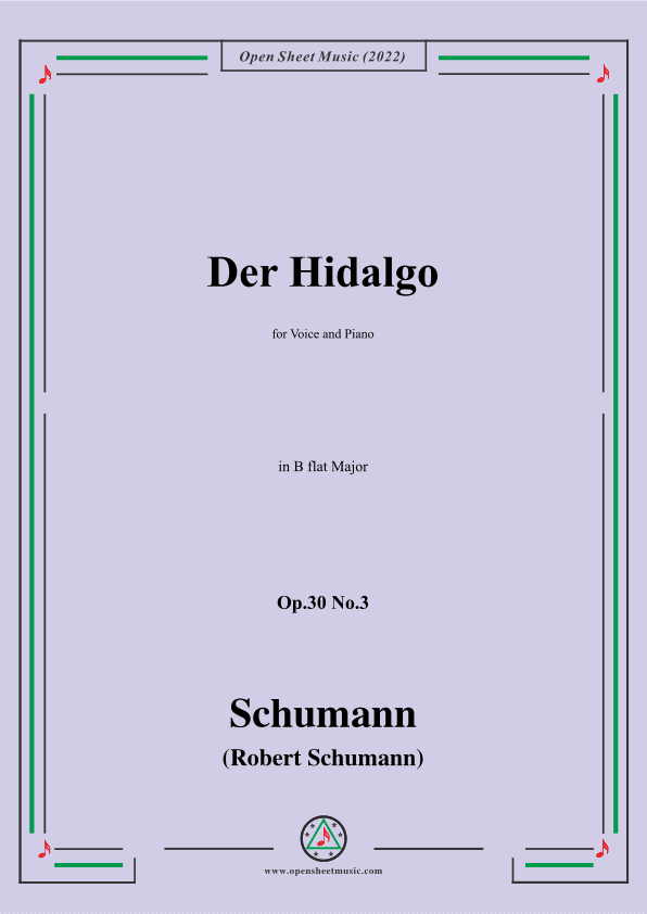 Schumann-Der Hidalgo,Op.30 No.3, in B flat Major (arr. OSM Press)