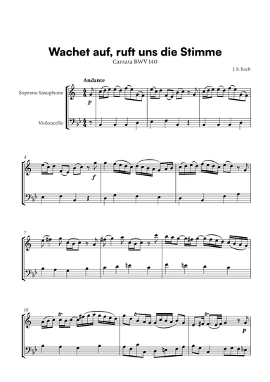 Johann Sebastian Bach - Wachet auf, ruft uns die Stimme (for Soprano Saxophone and Cello) (arr. Cadenza Editions)