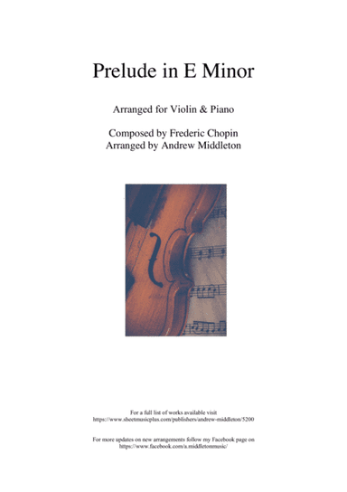 Prelude in E Minor arranged for Violin & Piano (arr. Andrew Middleton)