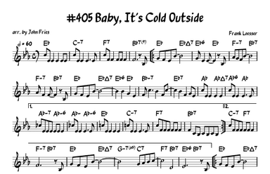 Baby It's Cold Outside (arr. John Fries)