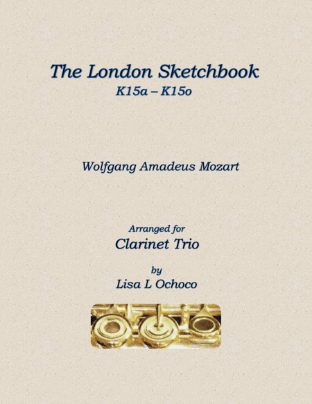 The London Sketchbook K15a - K15o for Clarinet Trio (arr. Lisa L Ochoco)