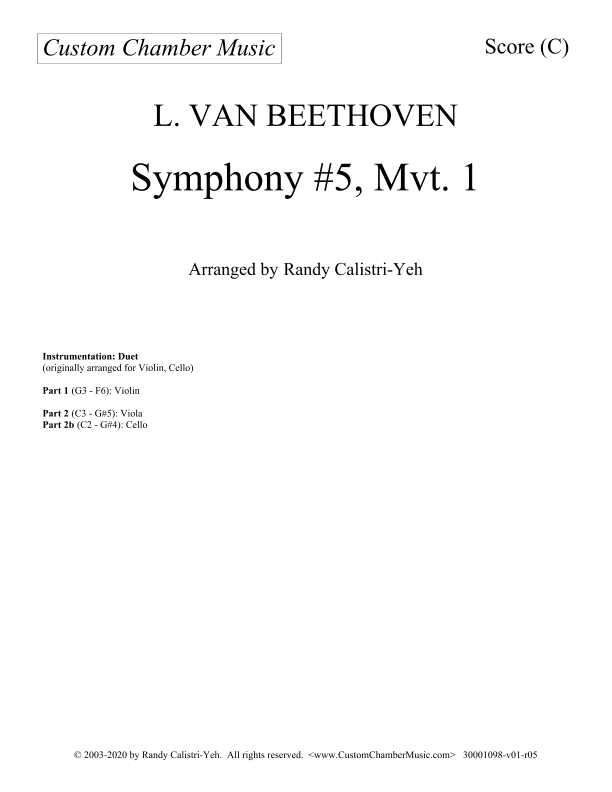 Beethoven Symphony No. 5, Op. 67, Mvt. 1 (violin/cello or violin/viola duet) (arr. Randy Calistri-Yeh)