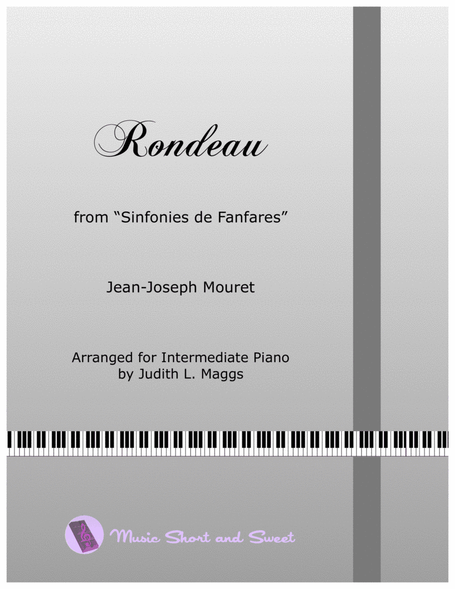 Mouret's Rondeau for intermediate piano (arr. Judith L. Maggs)