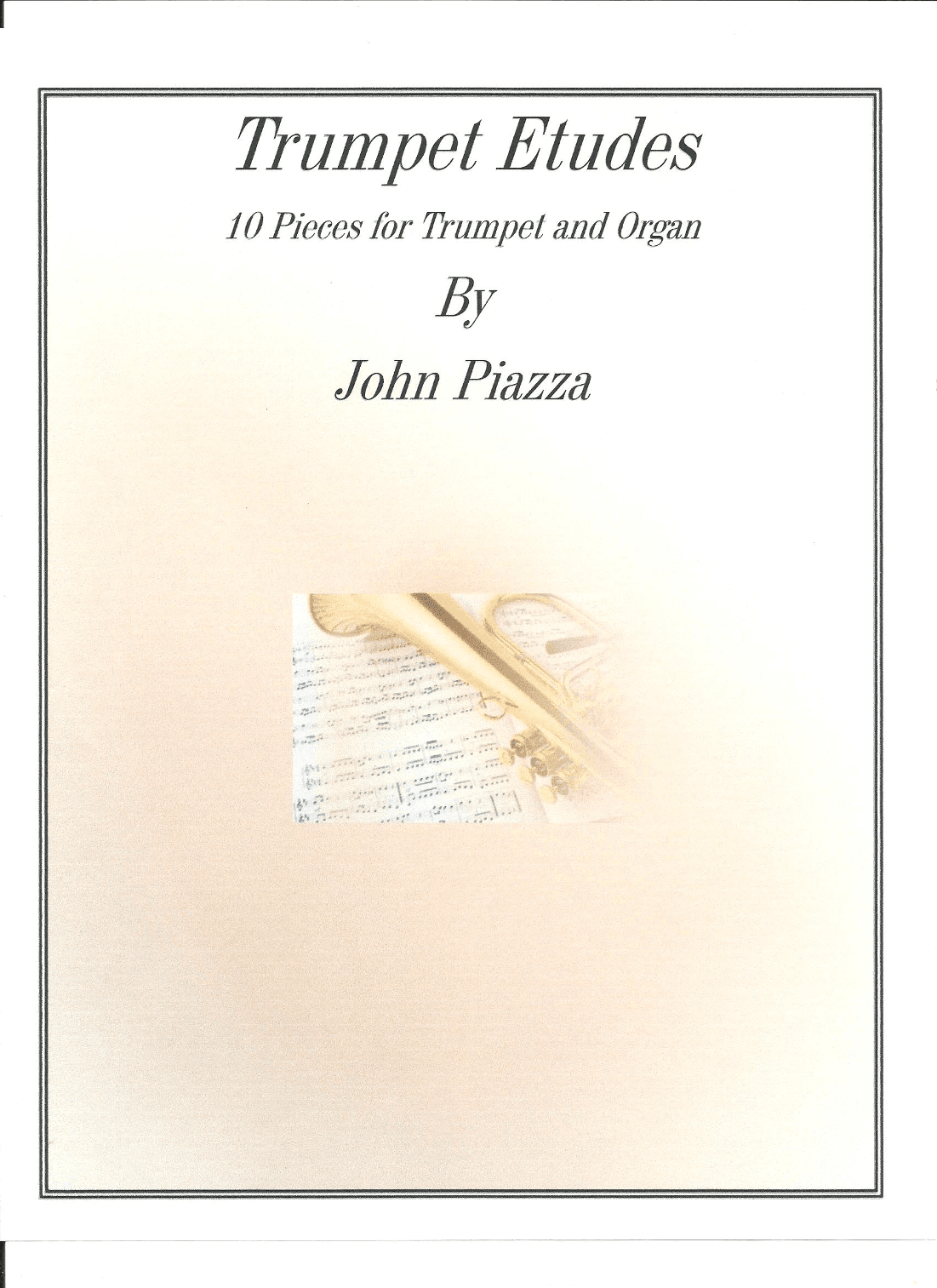 Trumpet Etudes 10 Pieces for Organ & Trumpet