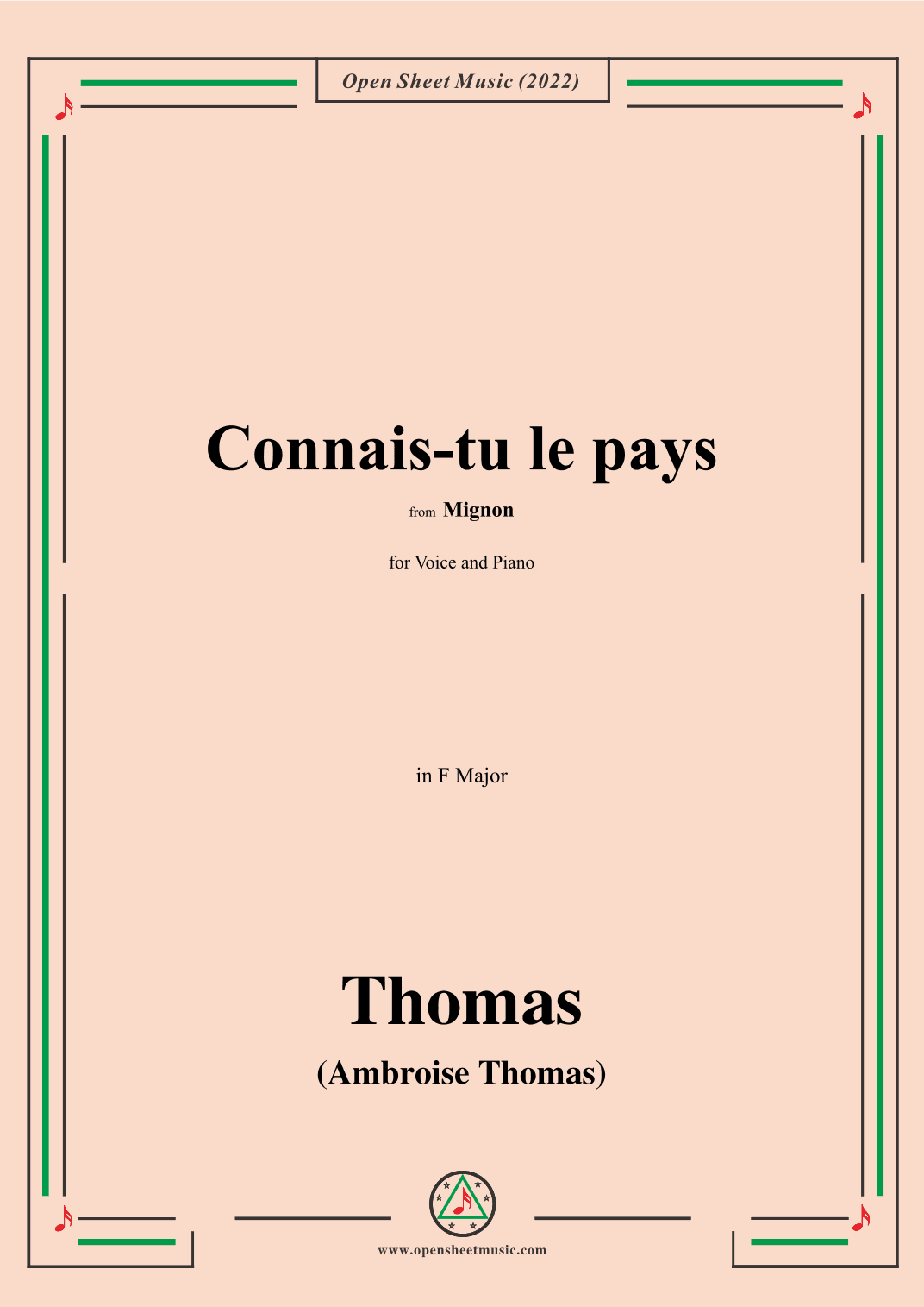 A. Thomas-Connais-tu le pays,from Mignon,in F Major,for Voice and Piano (arr. OSM Press)