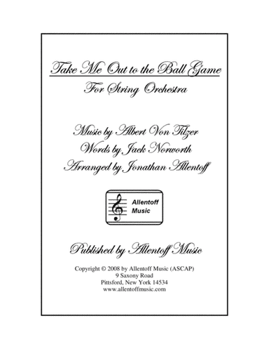 Take Me Out to the Ball Game for String Orchestra (arr. Jonathan Allentoff)