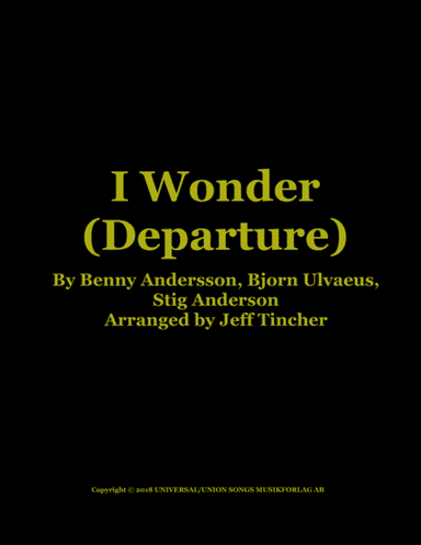 I Wonder (departure) (arr. Jeff Tincher)
