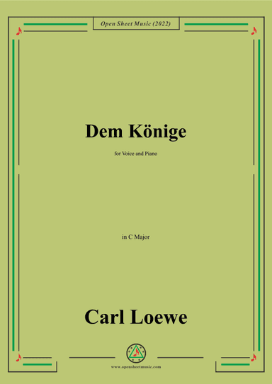 Loewe-Dem Konige,in C Major,for Voice and Piano (arr. OSM Press)