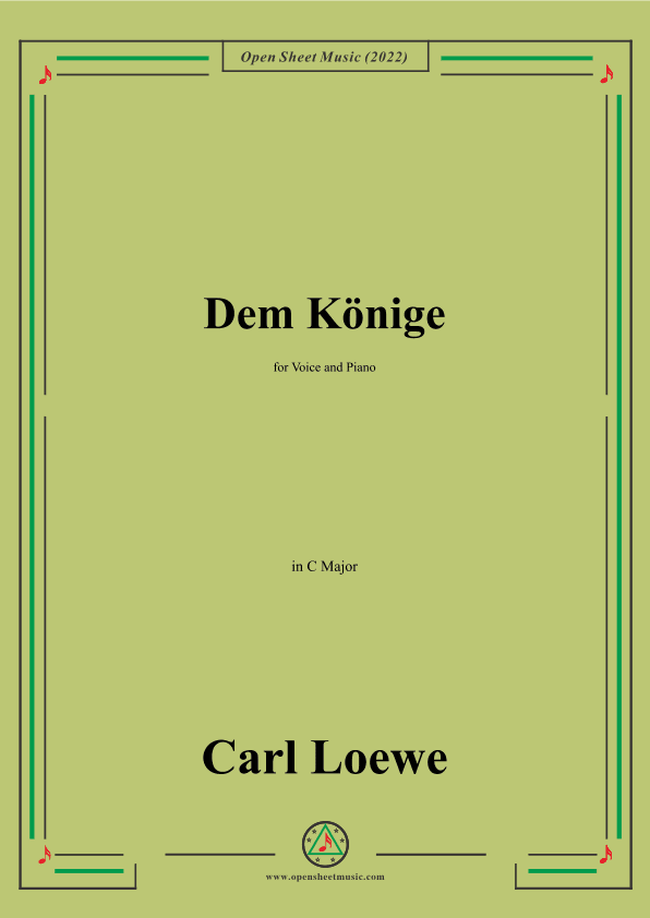 Loewe-Dem Konige,in C Major,for Voice and Piano (arr. OSM Press)