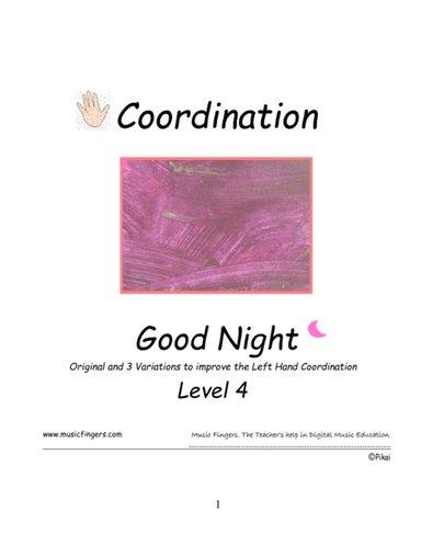 Goodnight. Lev. 4. Coordination (arr. Music Fingers)
