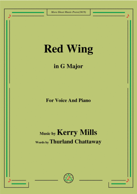 Kerry Mills-Red Wing,in G Major,for Voice&Piano (arr. MSM)
