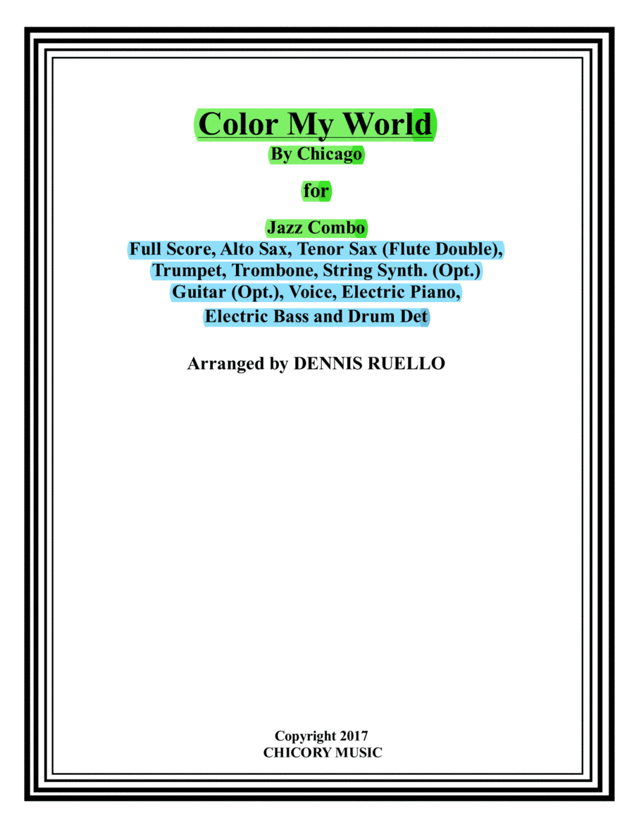 Colour My World (arr. Dennis Ruello)