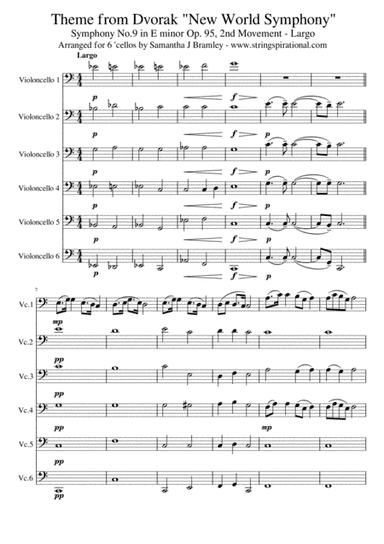 Theme from Dvorak New World Symphony (Largo) for six 'cellos (arr. Samantha J Bramley - stringspirational@gmail.com)
