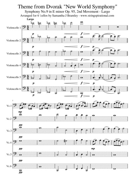 Theme from Dvorak New World Symphony (Largo) for six 'cellos (arr. Samantha J Bramley - stringspirational@gmail.com)