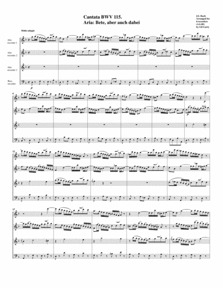 Aria: Bete, aber auch dabei from Cantata BWV 115 (arrangement for 4 recorders) (arr. Gil Garty)